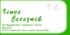 vince csesznik business card